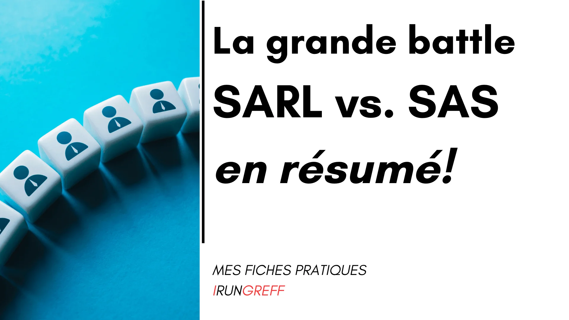 en tete site irg-3 Bataille des statuts SARL vs SAS - Comparatif